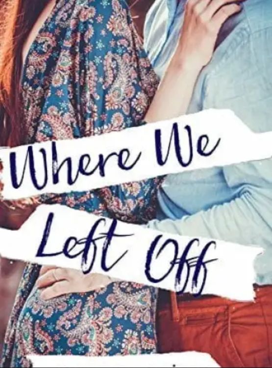 Where We Left Off