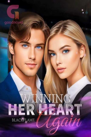 Winning Her Heart Again (Jasmine)