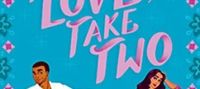 First Love, Take Two