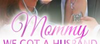 Mommy，We Got a Husband by Doris