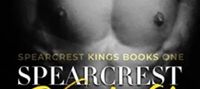 Spearcrest Knight: A Dark Academia Bully Romance (Spearcrest Kings)