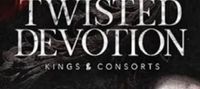 Twisted Devotion: A Dark Obsession Romance (Kings and Consorts)